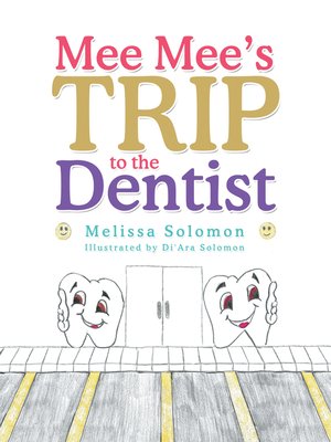 cover image of Mee Mee'S Trip to the Dentist